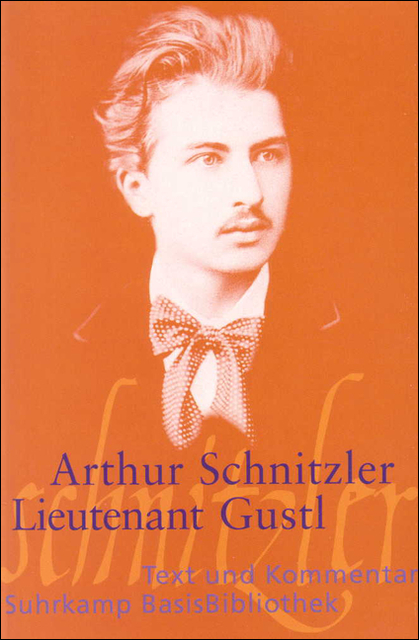 Arthur Schnitzler: Lieutnant Gustl